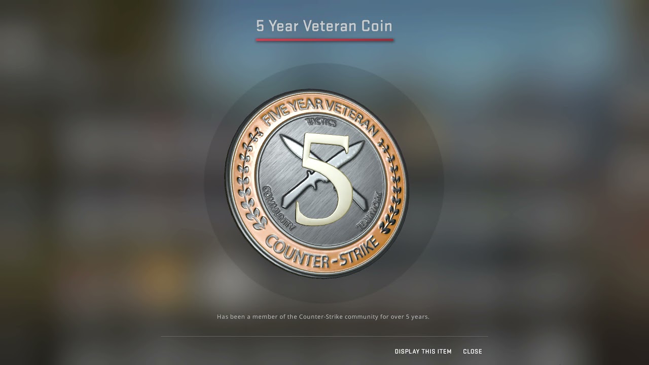 How do I get my 5 Year Veteran Coin? (CS:GO) :: Counter-Strike 2 กระดานสนทนาทั่วไป