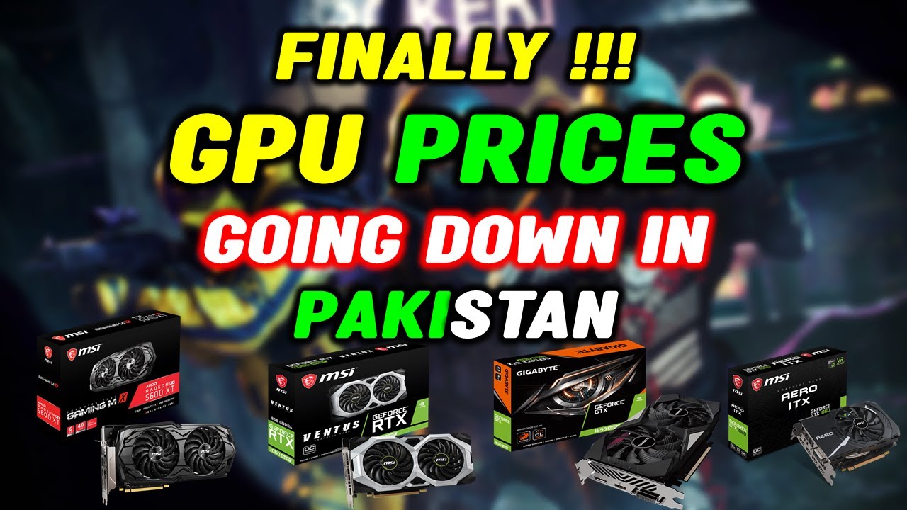Graphic Card Prices in Pakistan - Geforce - Radeon