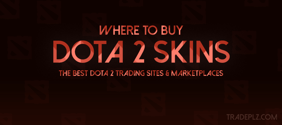 Where to Buy and Sell Dota2 Skins | Complete Sites List - GameZod