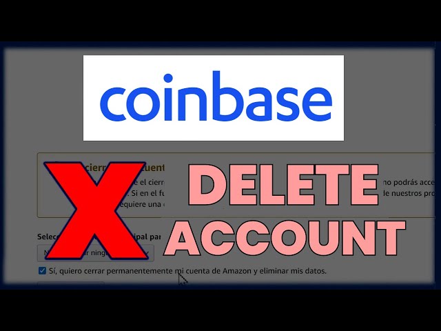 How to Delete a Coinbase Account: a Step-by-Step Guide | Cryptoglobe