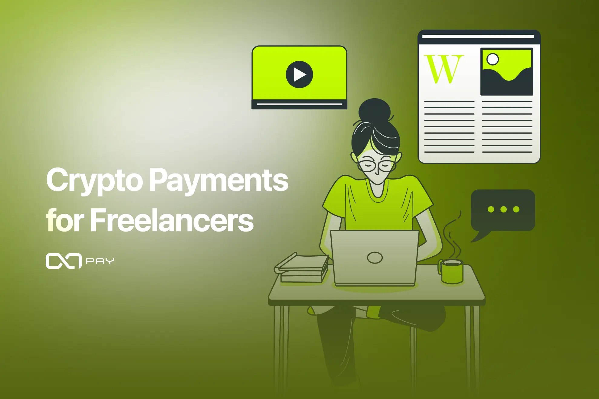 How To Get Paid in Crypto: A Freelancer’s Guide 