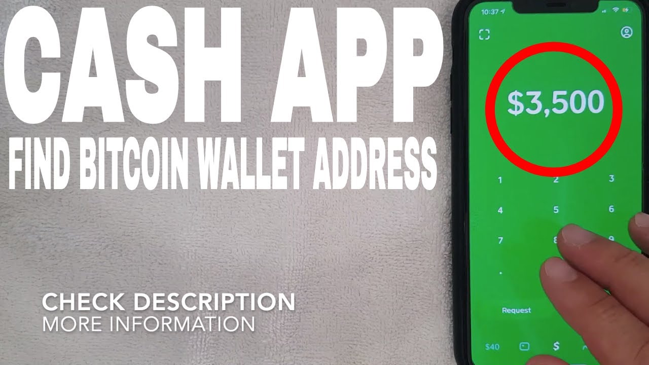 How Do You Find the Cash App Bitcoin Wallet Address? - bitcoinlog.fun