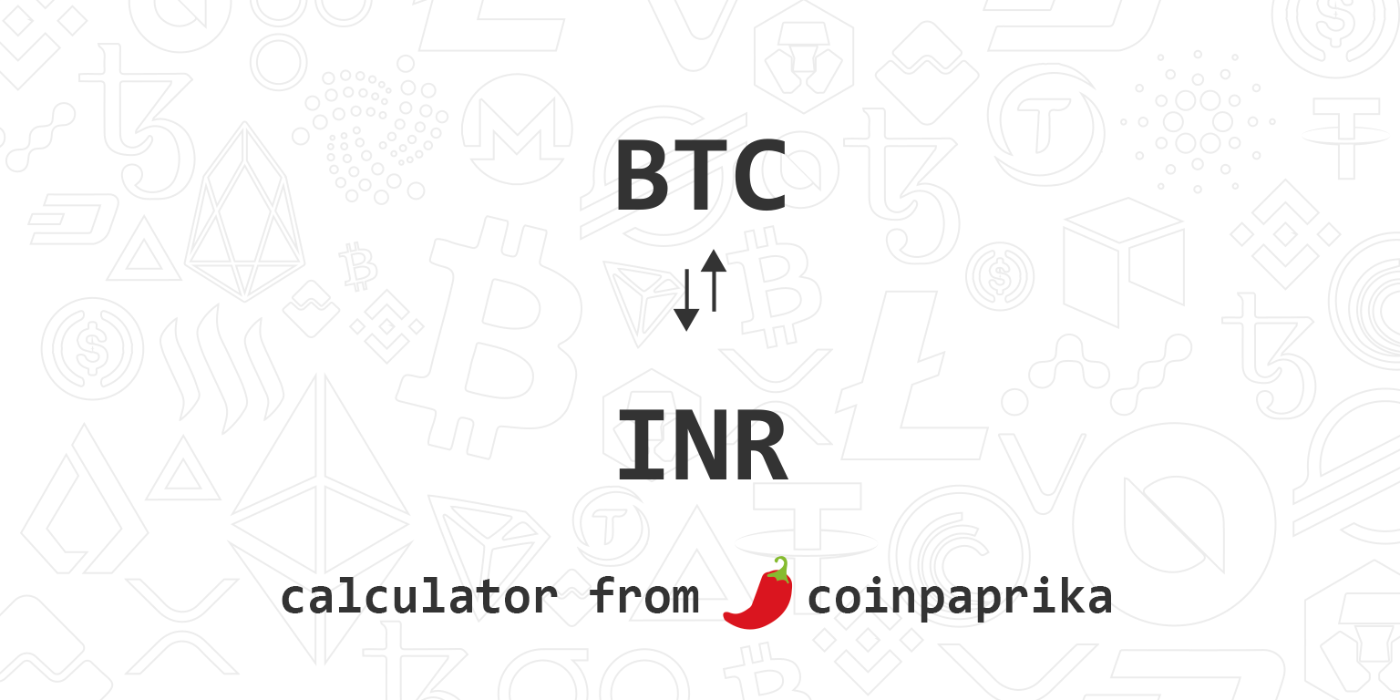 BTC to INR (Bitcoin to Indian Rupee) | convert, exchange rate