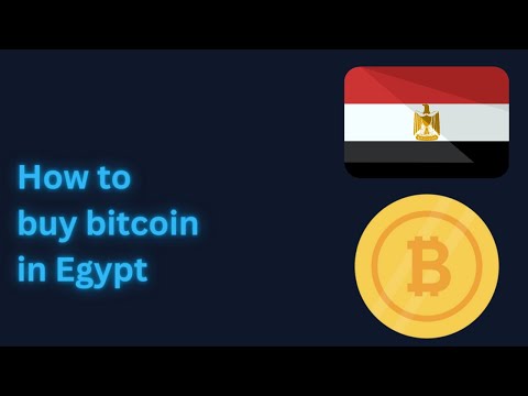 How to buy bitcoin in Egypt in 3 easy steps