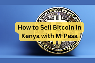 Buy and Sell Bitcoin in Kenya Anonymously | Best Bitcoin Exchange in Kenya