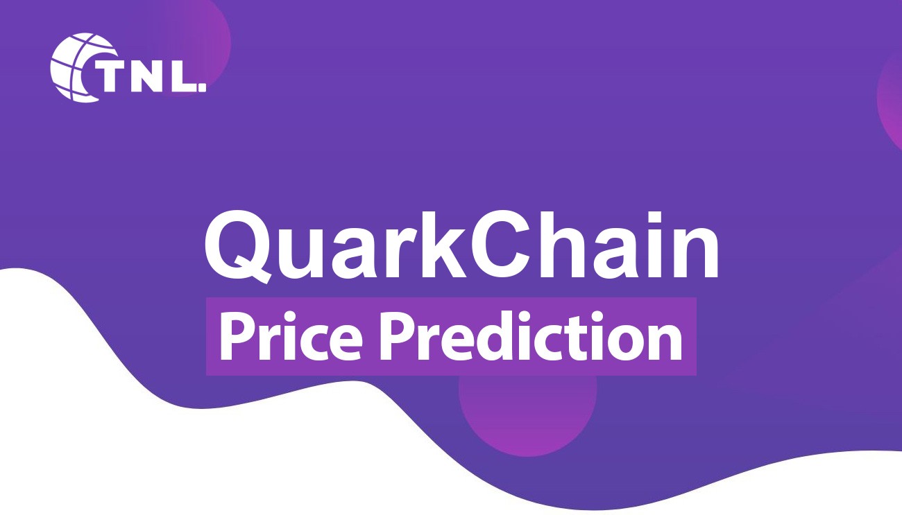 QuarkChain Price Prediction up to $ by - QKC Forecast - 