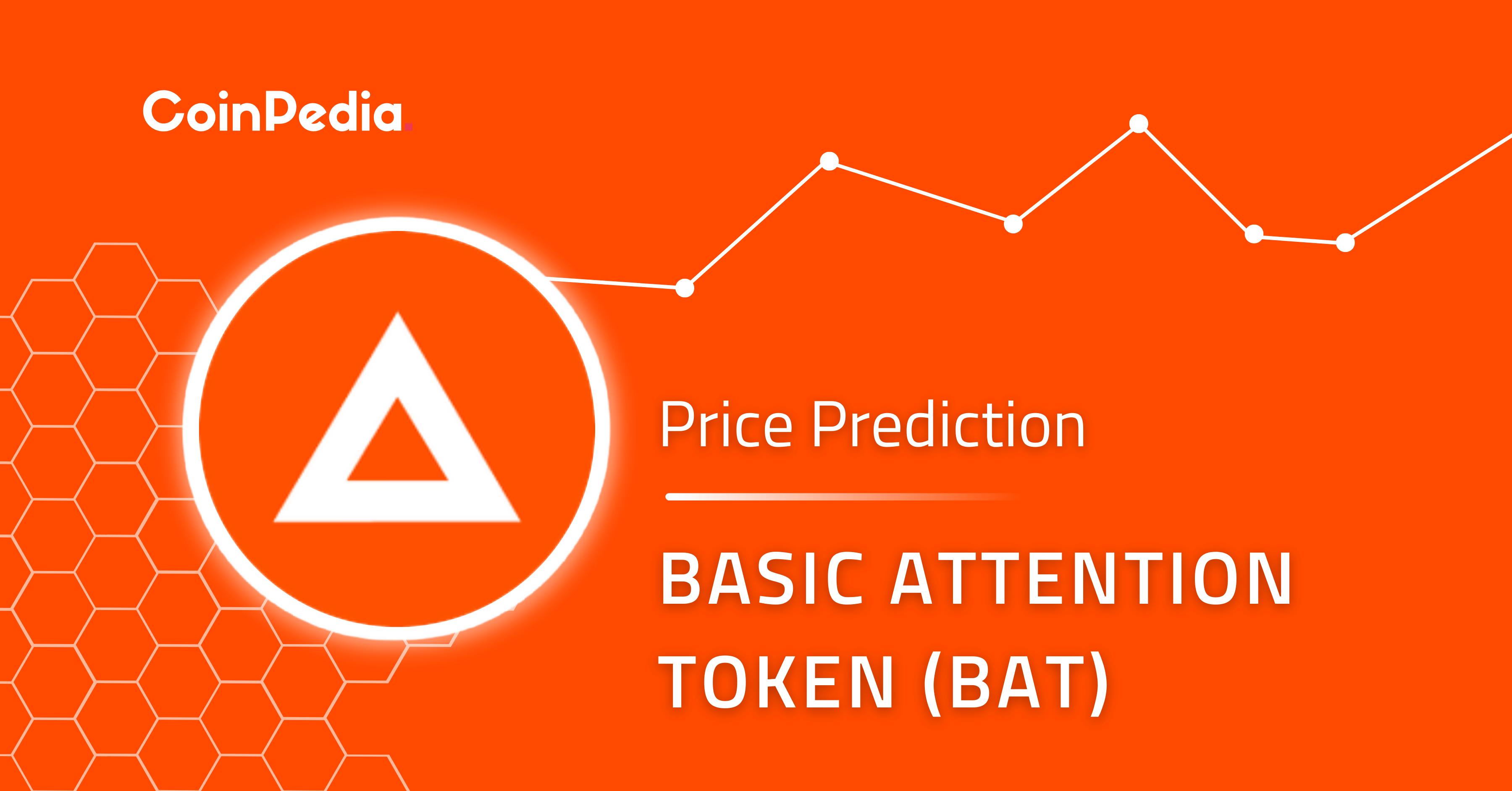 Basic Attention Token Price Prediction: How Much Will BAT Be Worth in ?