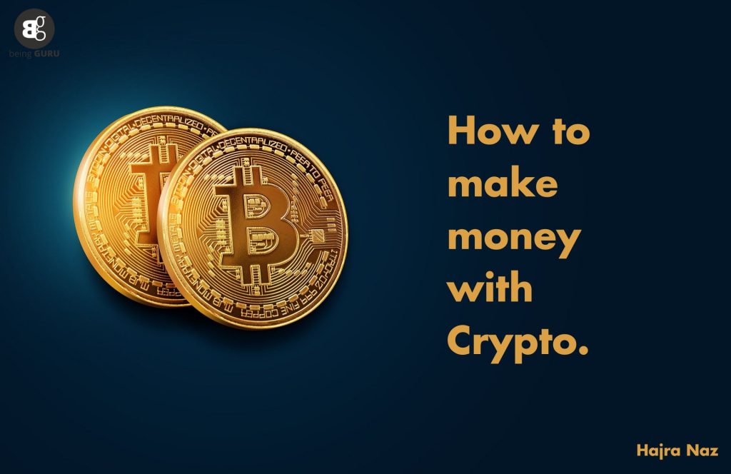 How to Make Money with Cryptocurrency in 