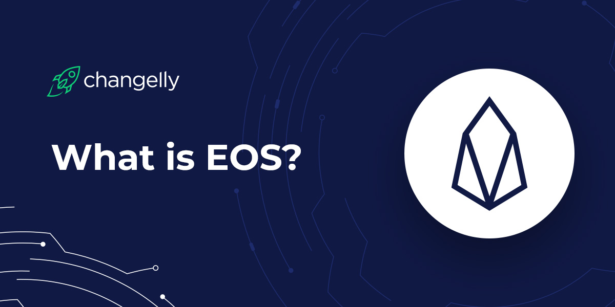 What is EOS? - Easy Crypto