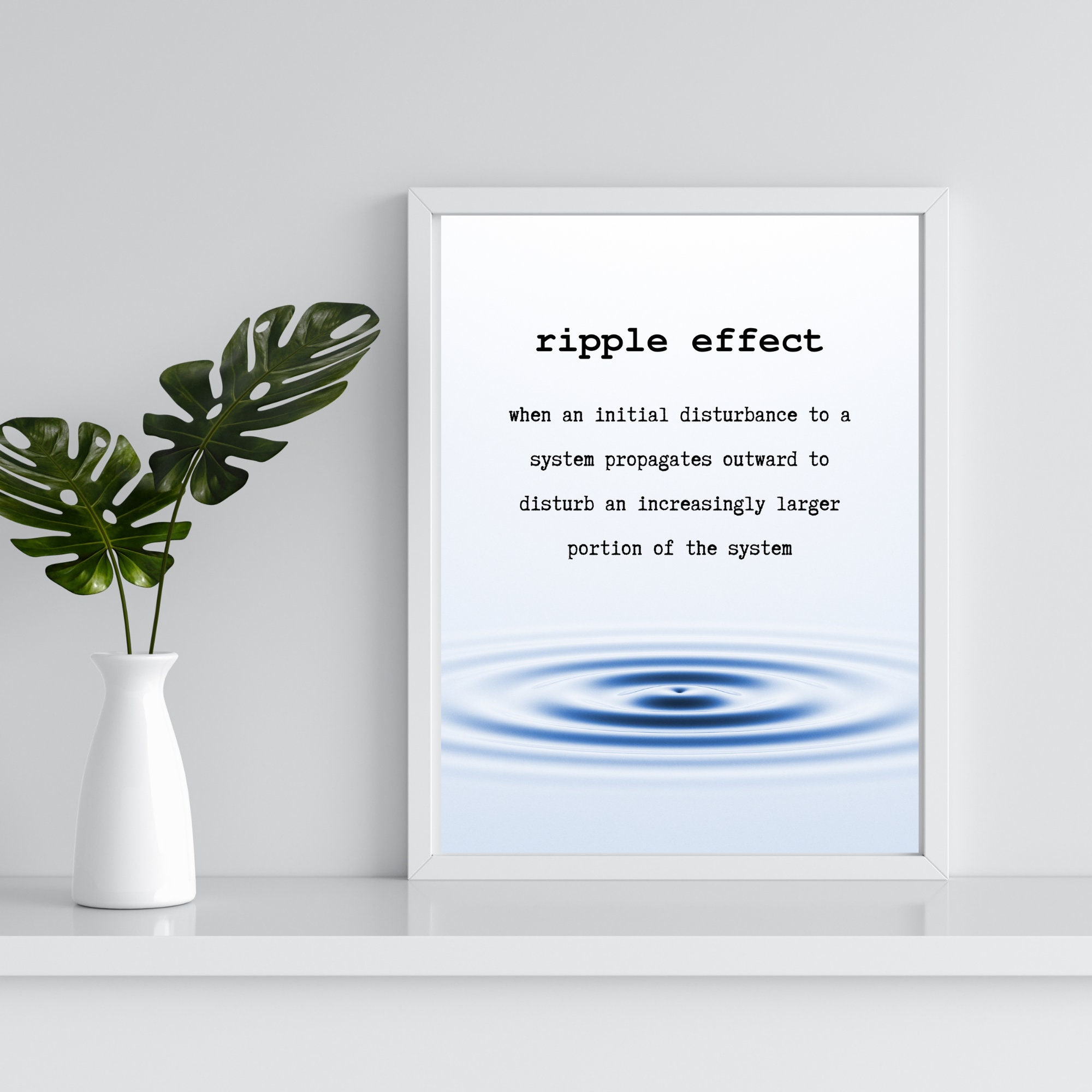 Quotes about ripple effects