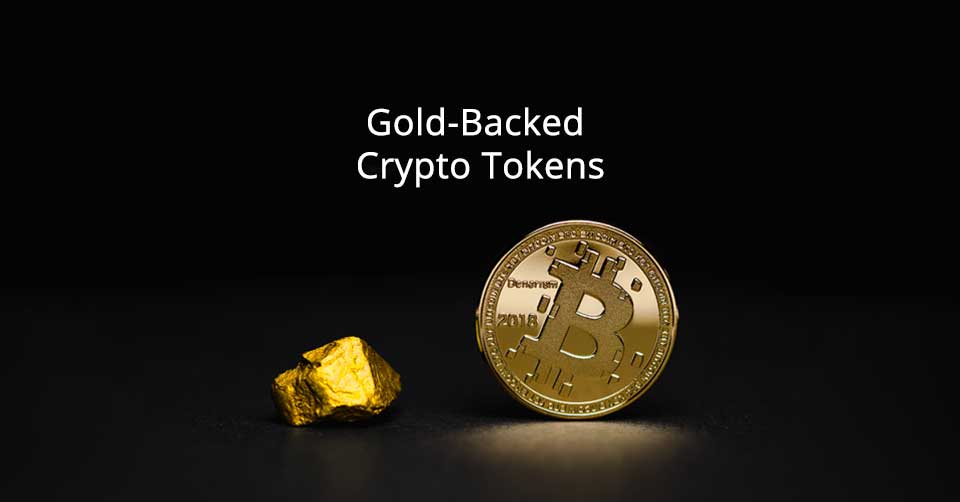 5 Most Popular Gold Backed Cryptocurrencies | The Crypto Times