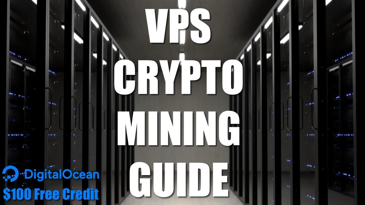 How To Mining Monero Cryptocurrency On Your VPS?