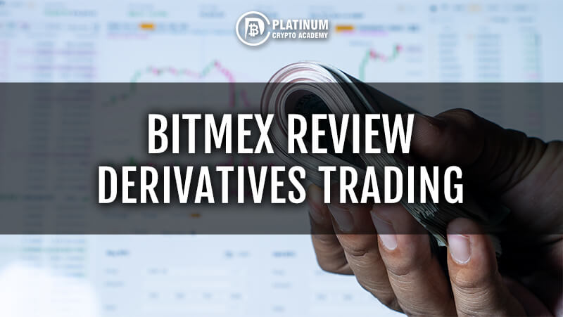BitMex Review - Cryptocurrency Exchange Reviews and Guides