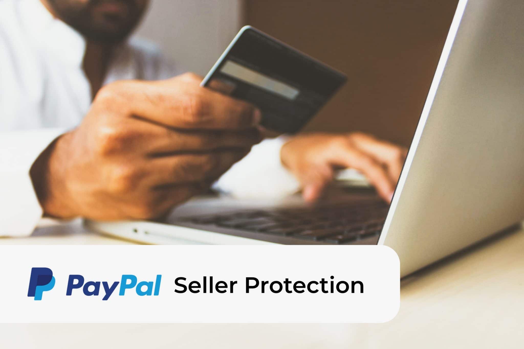 Does Seller Protection include Item Not Received chargebacks from buyers? | PayPal CA