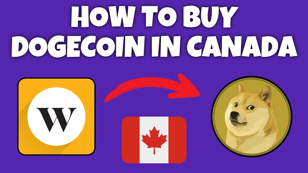 How to buy Dogecoin in Canada | bitcoinlog.fun