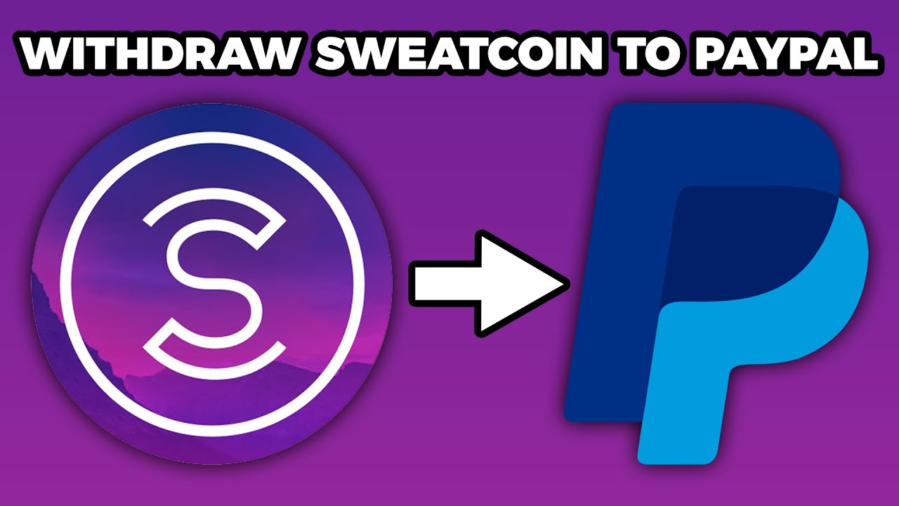 How can I connect Sweatcoin to PayPal? - Sweatcoin Guide