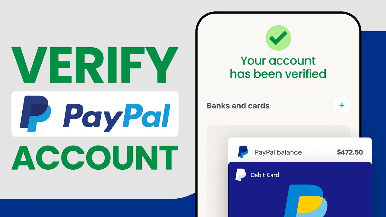 How to Verify Your PayPal Account to Eliminate Limits