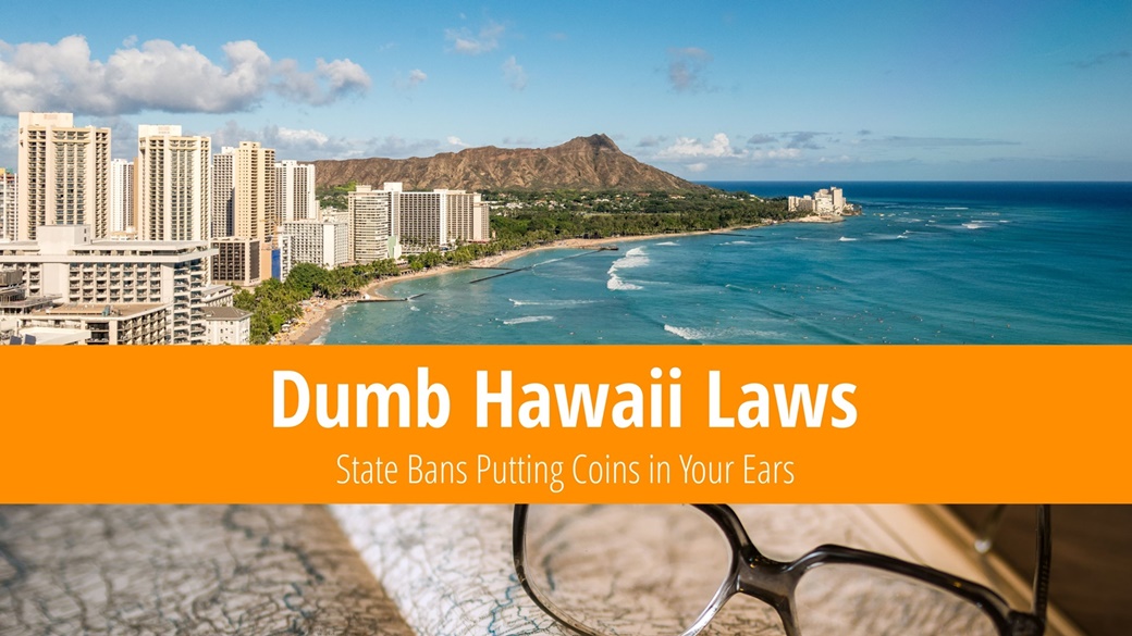 20 Weird Laws In Hawaii That Make No Sense