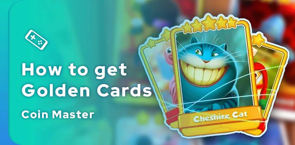 Golden Cards from the Chests in Coin Master