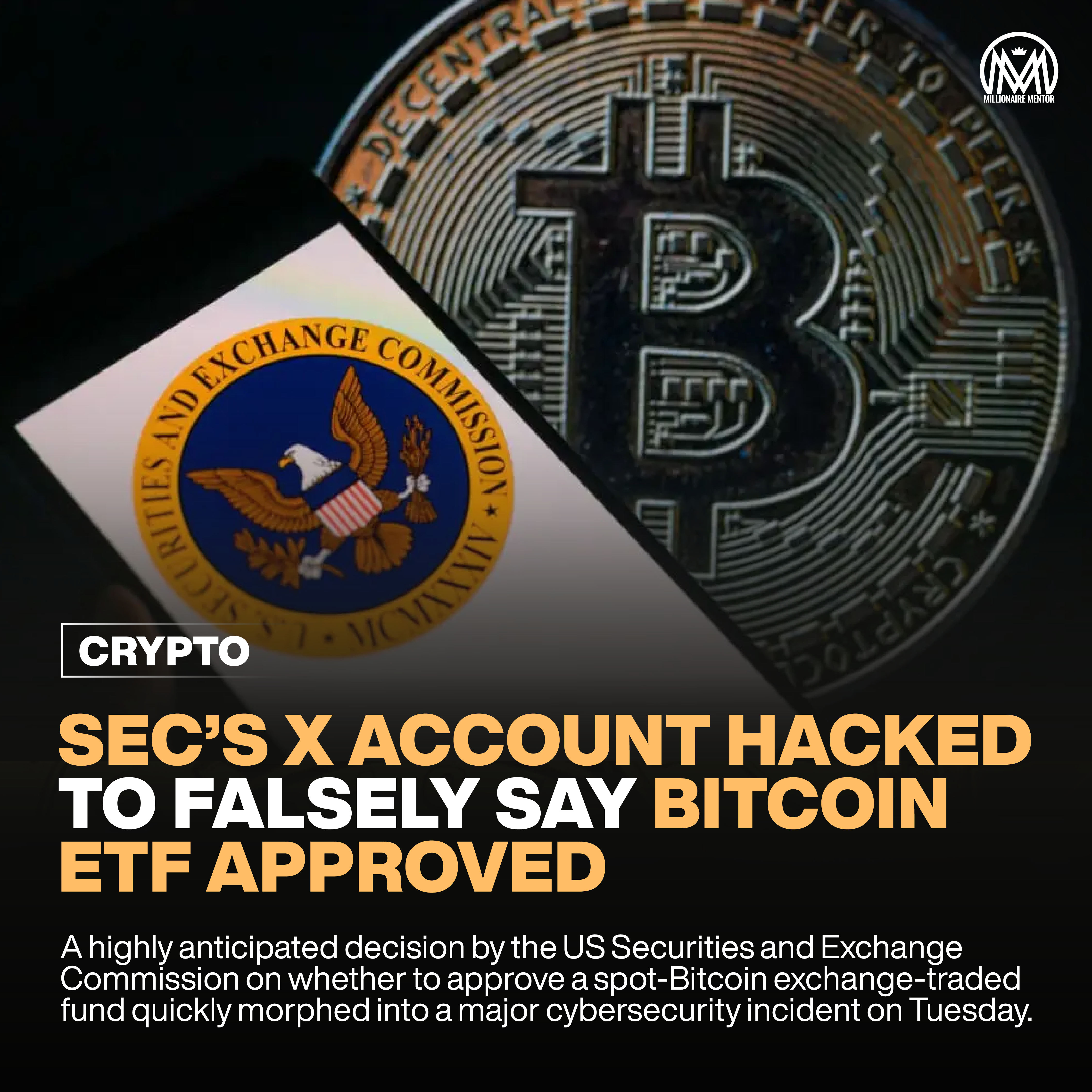 SEC Statement on the Hack of Its X Account and the Resulting Fake Bitcoin ETF Approval Announcement