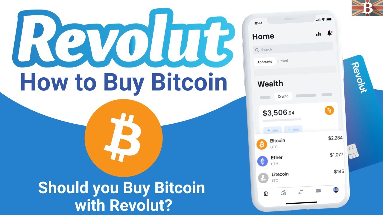 How to Buy Bitcoin (BTC) | Revolut United Kingdom