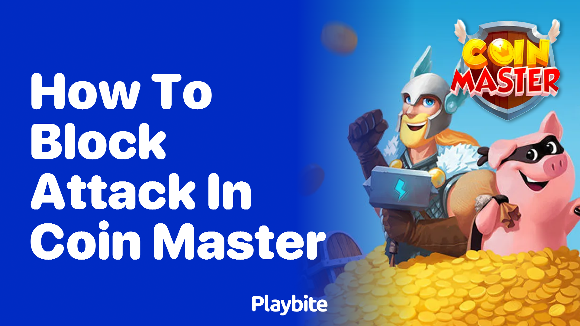 How to Block an Attack in Coin Master - Playbite