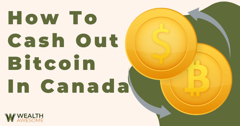 Your Ultimate Guide on How to Sell Bitcoin and Cryptocurrency in Canada | bitcoinlog.fun