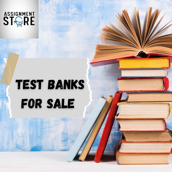 Buy Test Bank For Textbooks : Assignmentstore Test Banks