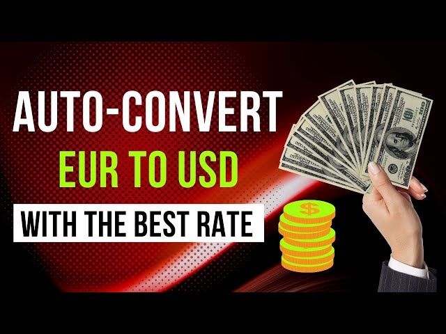 EUR to USD | Convert Euros to US Dollars Exchange Rate