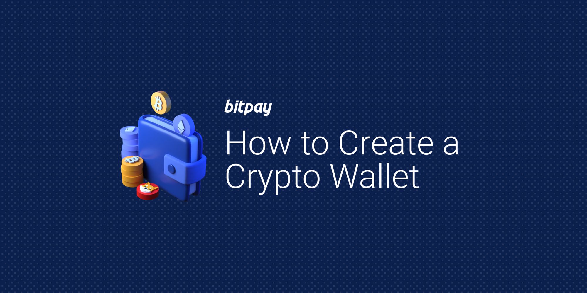 How to create your own crypto wallet: A step-by-step guide | Fortune Recommends