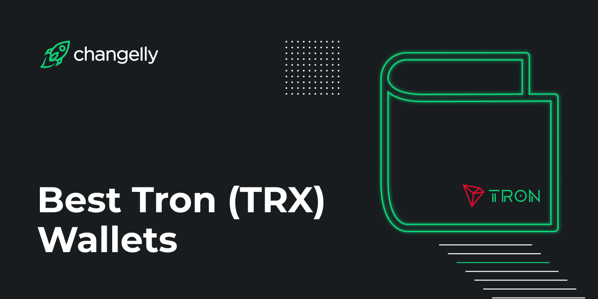 4 Best Tron TRX Wallets + Staking in !