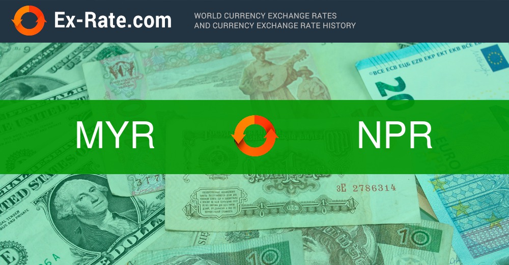 MYR to NPR Exchange Rate - Malaysian Ringgit to Nepalese Rupee