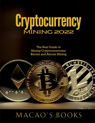 Altcoin Mining: A Comprehensive Guide to Mine Cryptocurrency in 