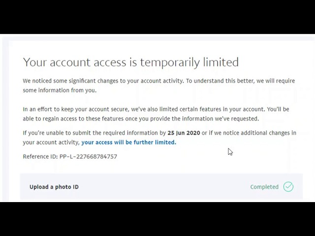 Solved: My Account Access is Temporarily Limited? - PayPal Community