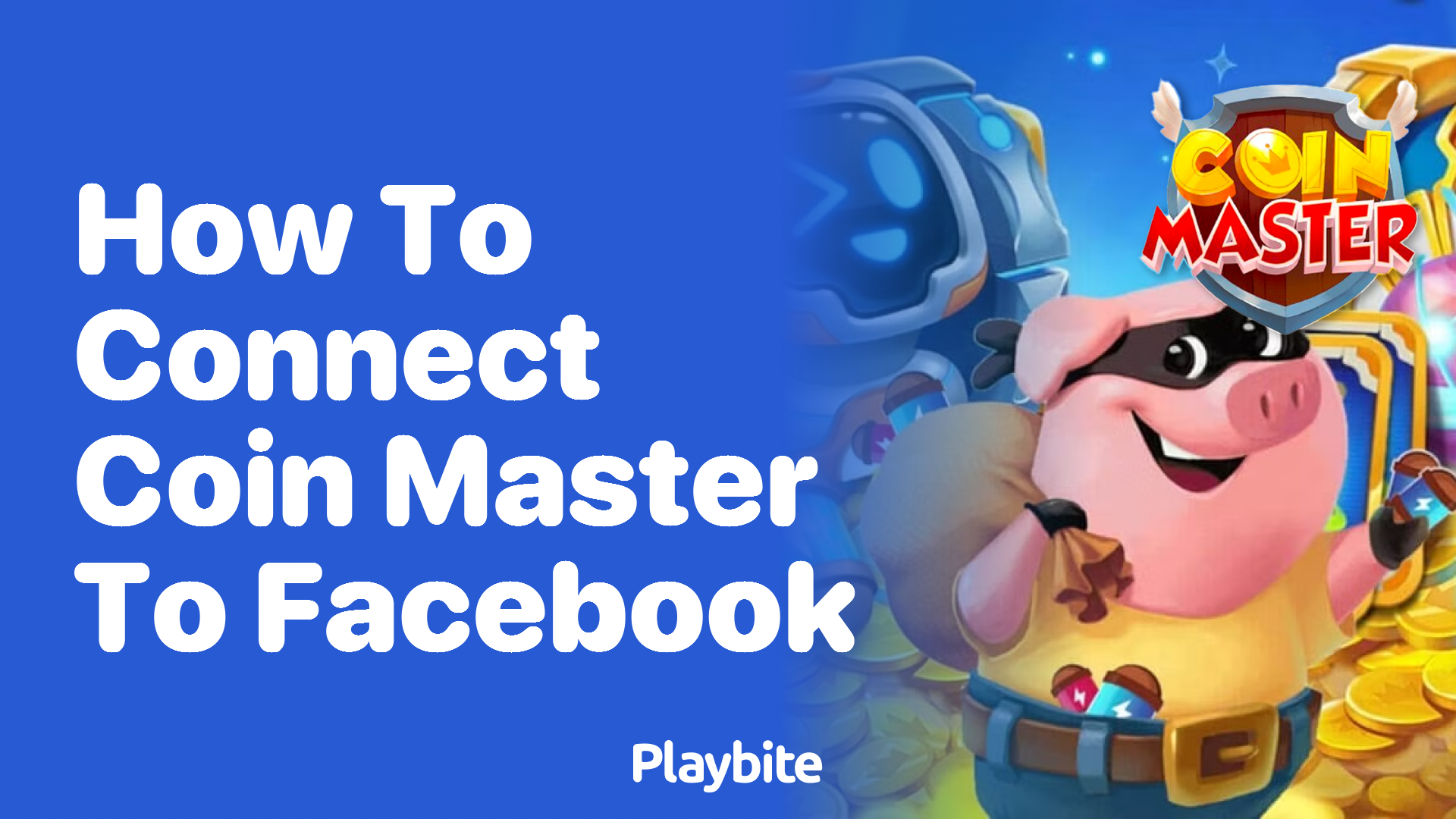 How to play Coin Master on Facebook Gaming Play?