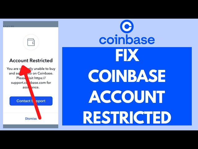 How to Fix a Restricted Coinbase Account - Followchain