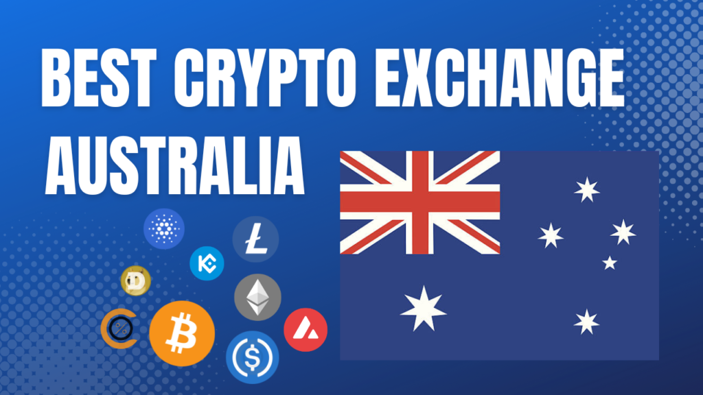 Best Crypto Exchanges & Trading Platforms for Australians