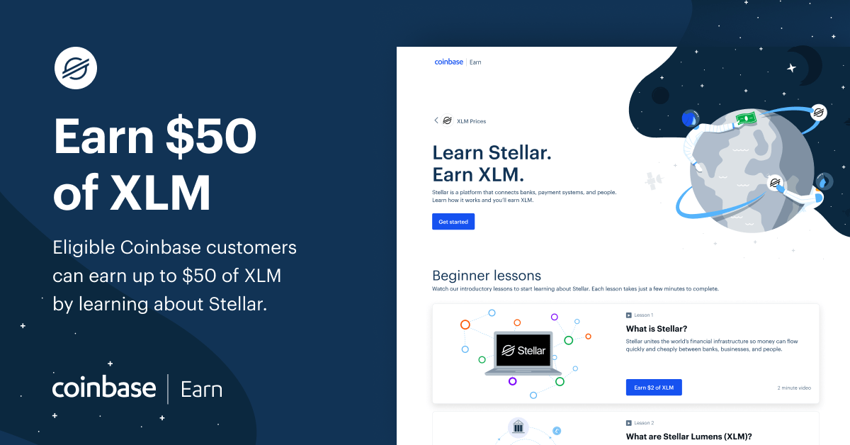 Coinbase To Pay You $50 Worth of XLM For Learning About Stellar