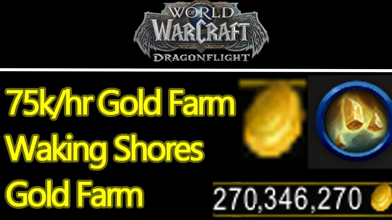 The Best Ways To Farm Gold In WoW