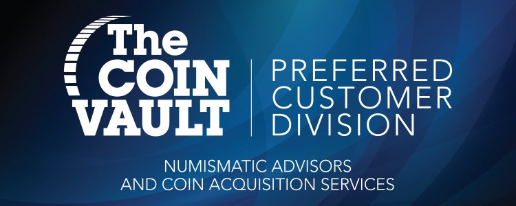 The Preferred Customer Division Team | The Coin Vault