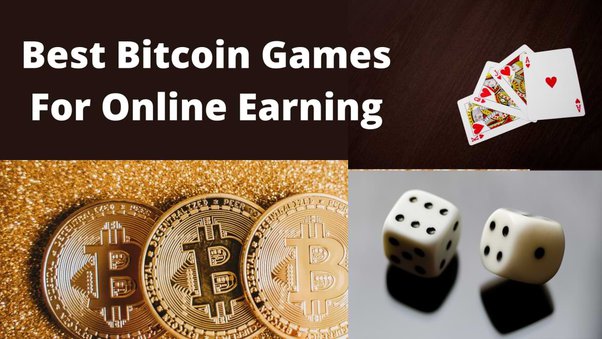 Play games to earn Bitcoin