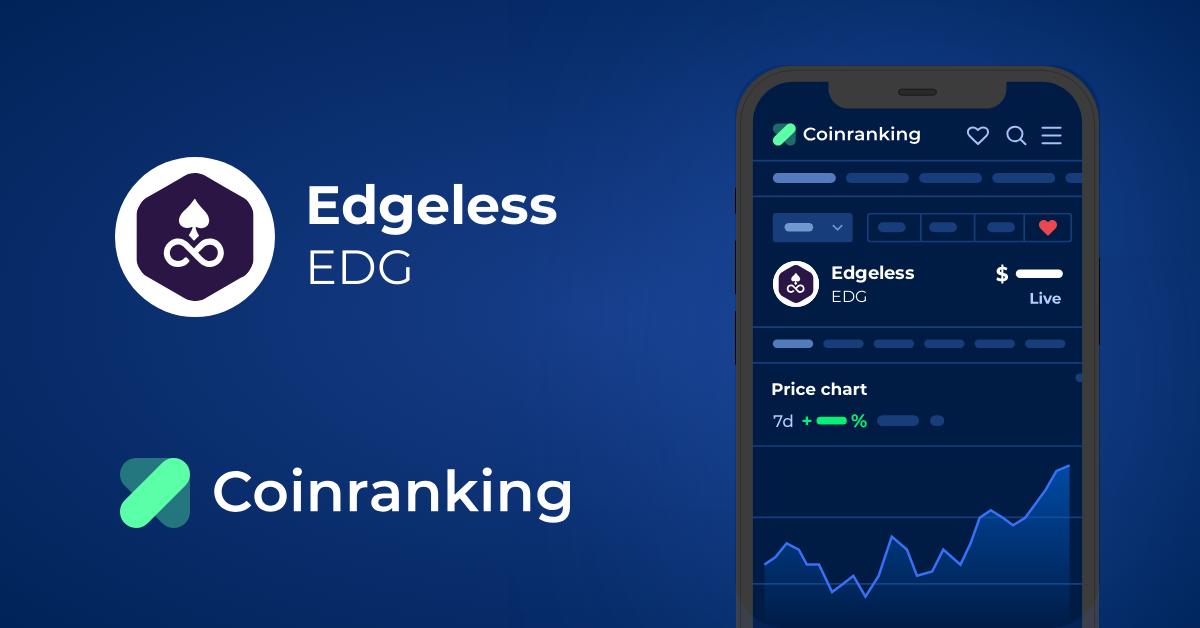 Edgeless Price Today - EDG Coin Price Chart & Crypto Market Cap