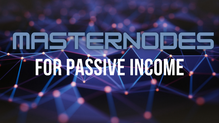 5 Masternode Coins for Earning Passive Income