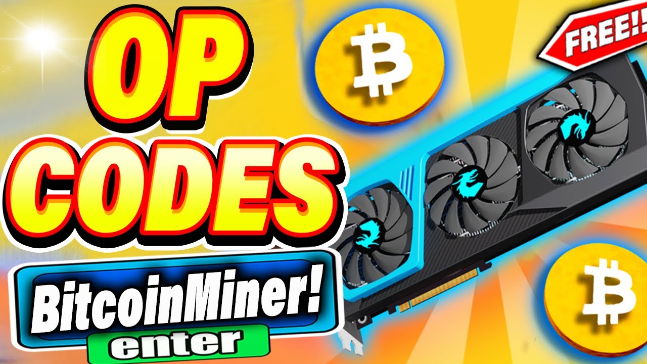 Bitcoin Miner Codes Roblox