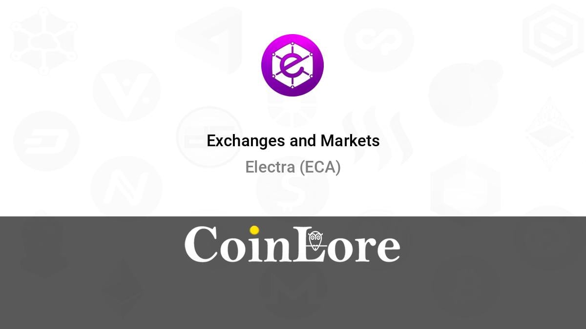 Electra (ECA) live coin price, charts, markets & liquidity