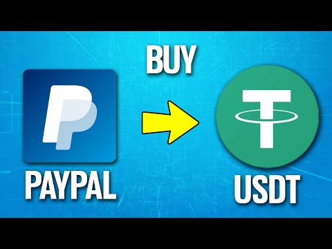 How to buy USDT with Paypal in ? | CoinCodex