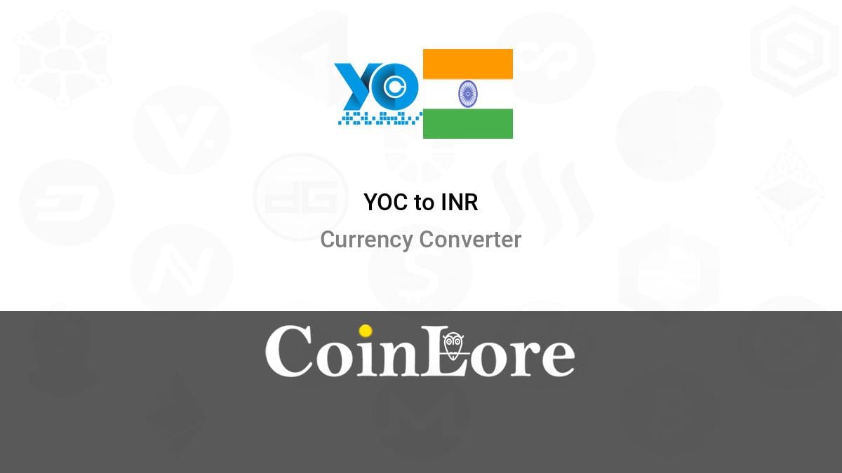 Yocoin Price Today IN | YOC to INR live, Charts, Market Cap, News - Sahi Coin