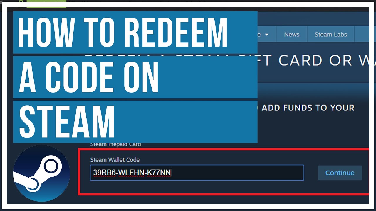 How to Redeem a Steam Wallet Code: 3 Simple Ways