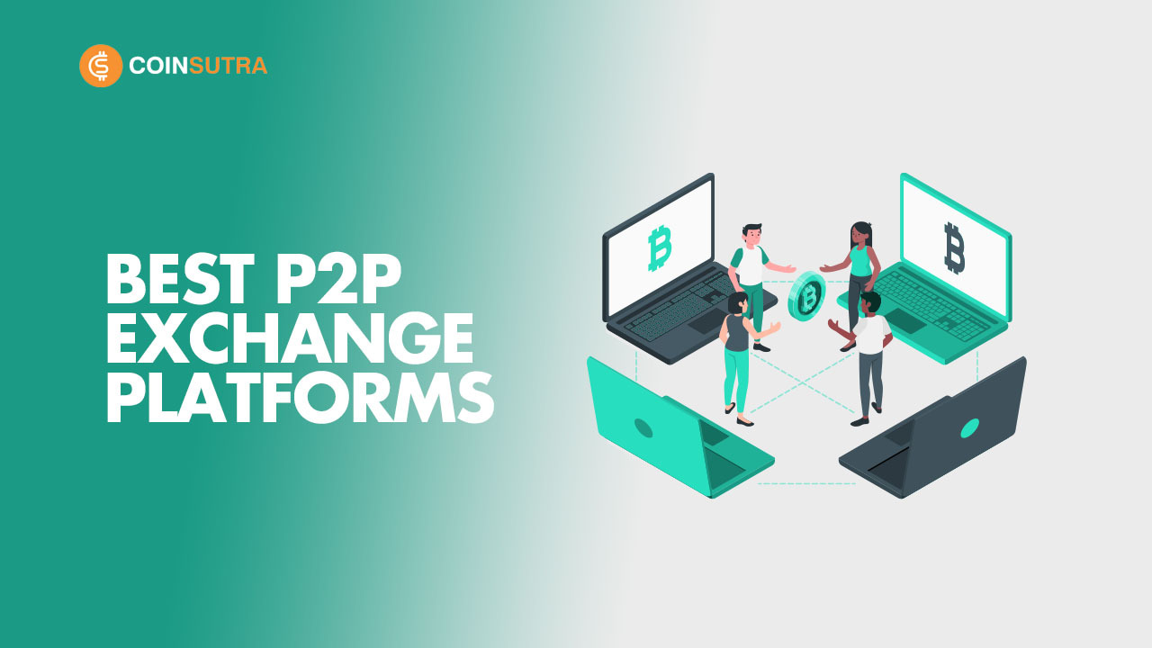 What is P2P Crypto Exchange and How Does Peer-to-Peer Works?