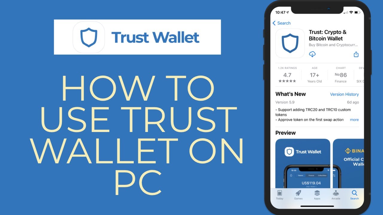 How to Download and Use Trust Wallet On PC